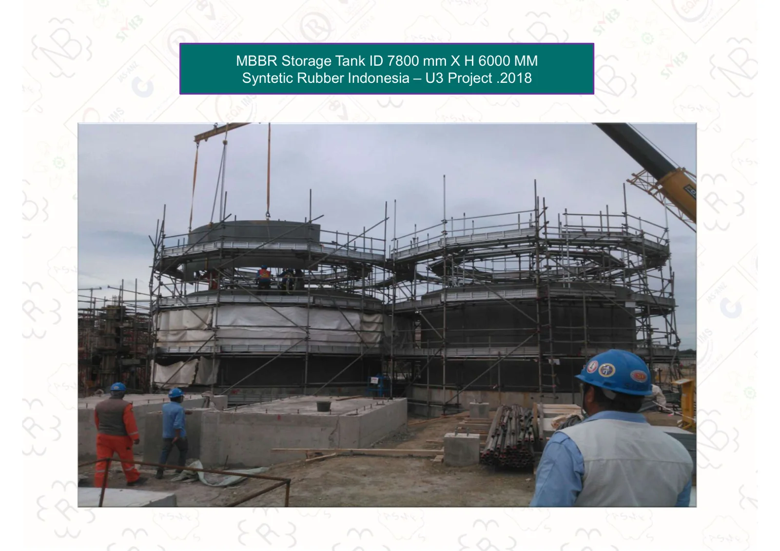 MBBR storage tank ID 7800mm — Synthetic Rubber Indonesia